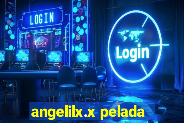 angelilx.x pelada